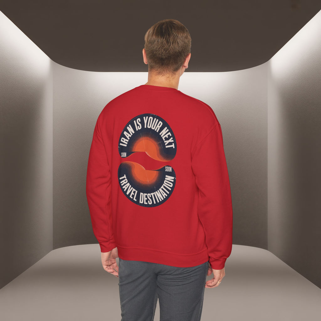 "Iran is your Next Travel Destination" Soon Sweatshirt " Javid Shah Design
