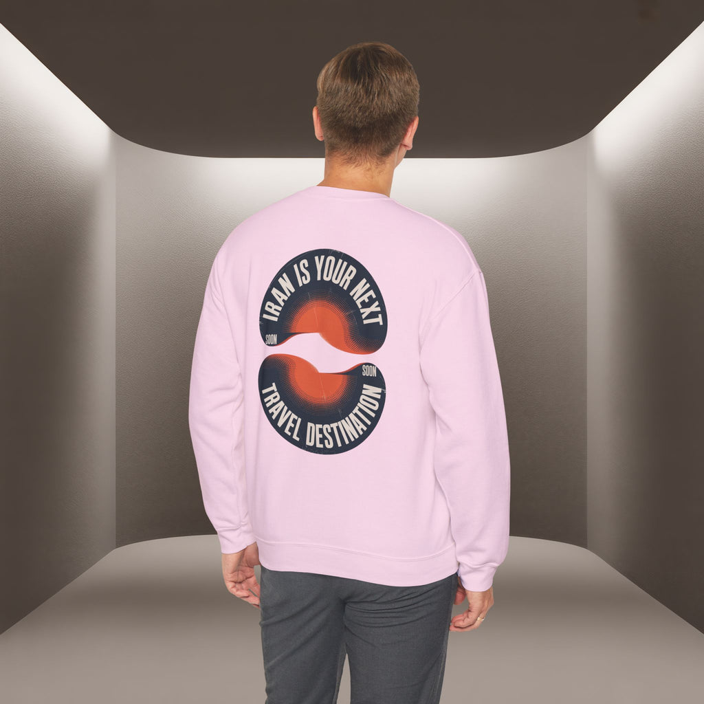 "Iran is your Next Travel Destination" Soon Sweatshirt " Javid Shah Design