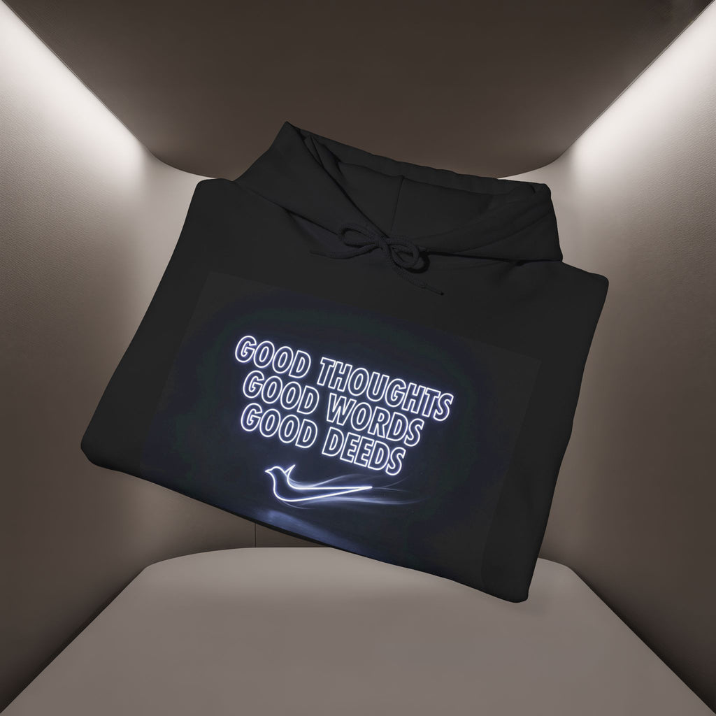 Good Thoughts Good Words Good Deeds Hoodie — Inspirational Graphic Hoodie